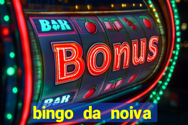 bingo da noiva para imprimir